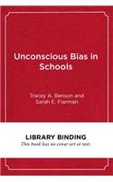 Unconscious Bias in Schools