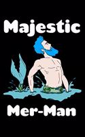 Majestic Mer Man