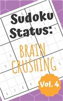 Sudoku Status Brain Crushing Vol. 4
