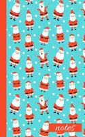 Notes: Christmas Themed Notebook Journal- with Cute Santa Claus Design-6x9-100 Wide Ruled Pages-Soft Cover-Perfect Holiday Gift for Stocking Stuffers, Teac