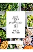 Keep Track of Everything You Put in Your Mouth