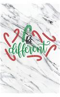 Be Different: Christmas Gift Journal / Notebook / Diary - Great Present