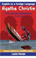 The Secret Adversary (Annotated): English as a Second or Foreign Language US-English Edition by Lazlo Ferran