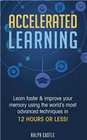 Accelerated Learning