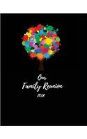 Our Family Reunion 2018