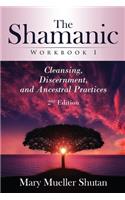 The Shamanic Workbook I