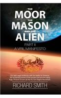 The Moor, The Mason And The Alien Part II