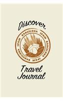 Discover Travel Journal: 6x9 Barcelona Spain Blank Lined Pages Travel Notebook - Ideal for Notes, to Do Lists or Journaling While Traveling