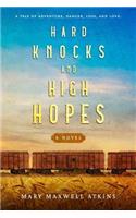 Hard Knocks and High Hopes