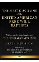First Discipline of the United American Free Will Baptists