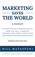 Marketing Saves the World
