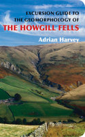 Excursion Guide to the Geomorphology of the Howgill Fells