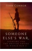 Someone Else’s War