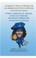 Common Types of Work for an American Police Officer