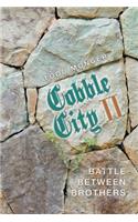 Cobble City Ii