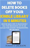How to Delete Books Off Your Kindle Library in 5 Minutes