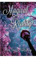 Magical Reality