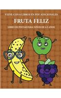 Libro de pintar para niños de 4-5 años (Fruta feliz)