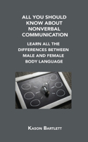 All You Should Know about Nonverbal Communication