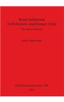 Rural Settlement in Hellenistic and Roman Crete