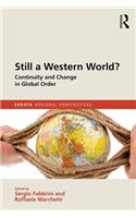 Still a Western World? Continuity and Change in Global Order