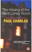 The Hissing of the Silent Lonely Room: (No. 5 Detective Inspector Christy Kennedy Mystery)