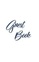 Navy Blue Guest Book, Weddings, Anniversary, Party's, Special Occasions, Memories, Christening, Baptism, Visitors Book, Guests Comments, Vacation Home Guest Book, Beach House Guest Book, Comments Book, Funeral, Wake and Visitor Book (Hardback)