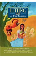 Letting Go of Diet Remedies