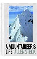 A Mountaineer's Life