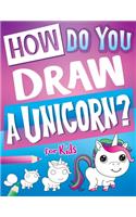 How Do You Draw A Unicorn?