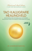 Tao Kalligrafie Healingveld