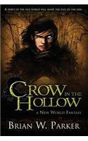 Crow In The Hollow