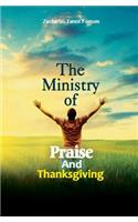 Ministry of Praise and Thanksgiving