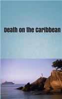 Death on The Caribbean