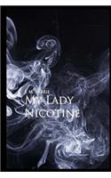 My Lady Nicotine