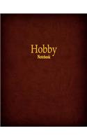 Hobby Notebook: 1/4 Inch Hexagonal Graph Ruled, 120 Pages, 8.5" x 11"