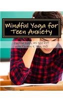 Mindful Yoga for Teen Anxiety