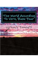 World According To Vern, Book Four