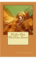 Mother West Wind How Stories