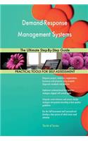 Demand-Response Management Systems: The Ultimate Step-By-Step Guide