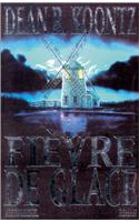 Fievre de Glace