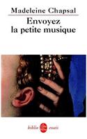 Envoyez La Petite Musique...