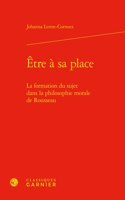 Etre a Sa Place