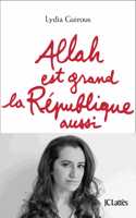 Allah est grand, la Republique aussi