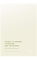 Silence in Modern Literature and Philosophy