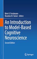 Introduction to Model-Based Cognitive Neuroscience