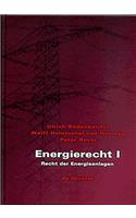 Energierecht, I, Recht Der Energieanlagen