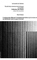 L'analyse des effets de l'investissement direct sur le revenu et sa distribution dans le pays d'accueil