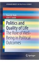 Politics and Quality of Life