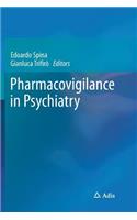Pharmacovigilance in Psychiatry